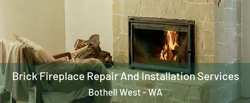  Brick Fireplace Repair And Installation Services Bothell West - WA