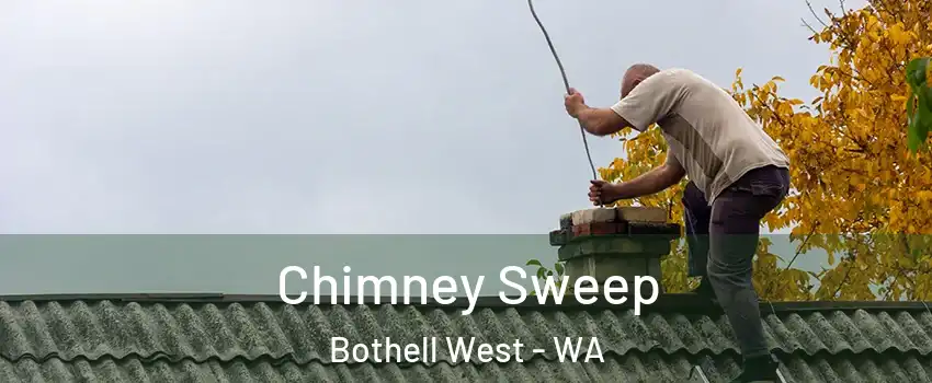  Chimney Sweep Bothell West - WA