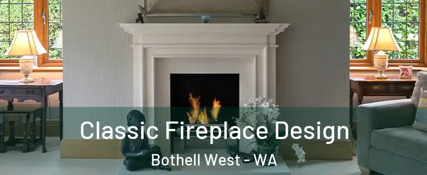  Classic Fireplace Design Bothell West - WA