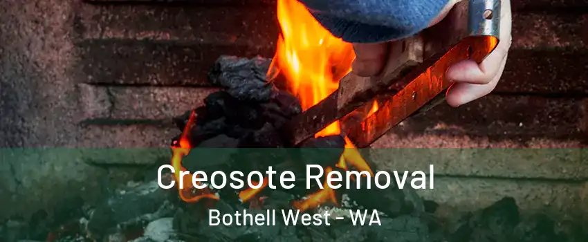  Creosote Removal Bothell West - WA
