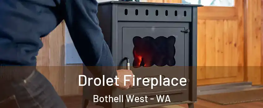 Drolet Fireplace Bothell West - WA