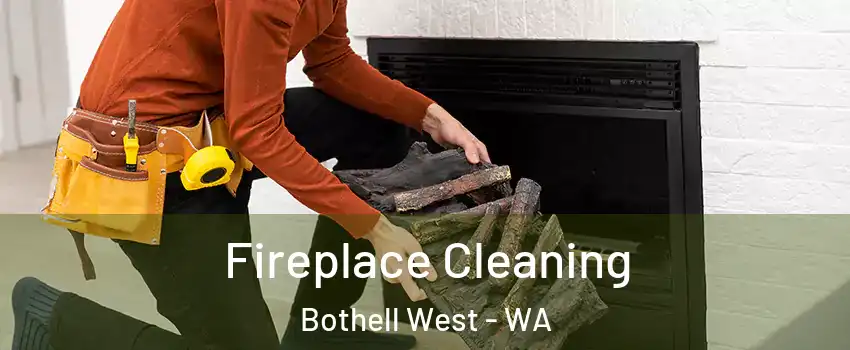  Fireplace Cleaning Bothell West - WA