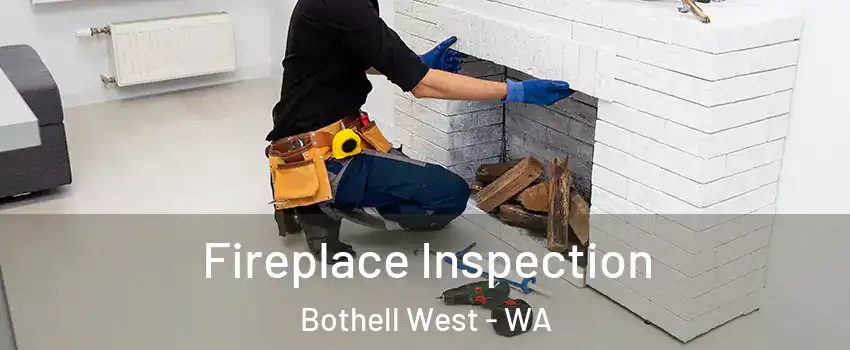  Fireplace Inspection Bothell West - WA